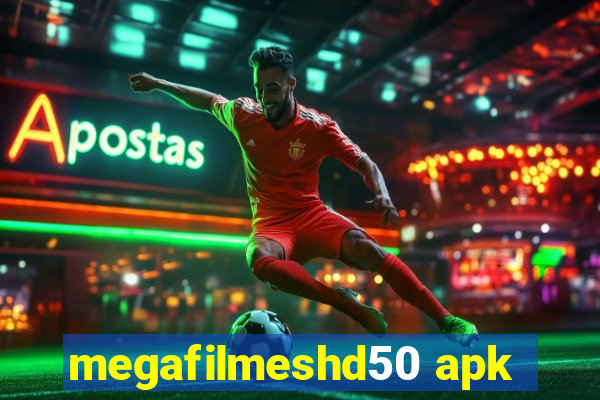 megafilmeshd50 apk